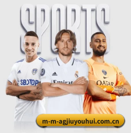 ag九游会五大内容板块,覆盖赛事直播与实时比分